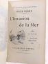 VERNE : L'Invasion de la Mer. Le Phare du bout du monde - Edition-Originale.com