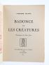 VIALATTE : Badonce et les Créatures - Autographe, Edition Originale - Edition-Originale.com