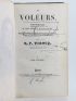 VIDOCQ : Les voleurs, physiologie de leurs moeurs et de leur langage - Ouvrage qui dévoile les ruses de tous les fripons, et destiné à devenir le Vade mecum de tous les honnêtes gens - Signed book, First edition - Edition-Originale.com