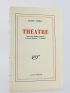 VITRAC : Théâtre - Victor ou les Enfants au Pouvoir - Le Coup de Trafalgar - Le Camelot - First edition - Edition-Originale.com