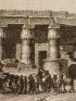 Voyage dans la Basse et Haute Egypte : 1. Temple d'Appolinopolis magna à Etfu. 2. Situation d'Etfu et de son temple. (Planche 58).<br /> - Edition-Originale.com
