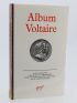 VOLTAIRE : Album Voltaire - Edition Originale - Edition-Originale.com