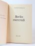 WEYERGANS : Berlin mercredi - Autographe, Edition Originale - Edition-Originale.com