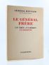 WEYGAND : Le Général Frère - Un Chef, un Héros, un Martyr - Signed book, First edition - Edition-Originale.com