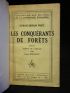 WHITE : Les conquérants des forêts - Signiert, Erste Ausgabe - Edition-Originale.com