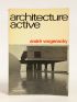 WOGENSCKY : Architecture active - Autographe, Edition Originale - Edition-Originale.com