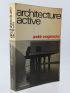 WOGENSCKY : Architecture active - Signed book, First edition - Edition-Originale.com