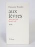 XENAKIS : Aux lèvres pour que j'aie moins soif - Erste Ausgabe - Edition-Originale.com