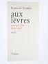 XENAKIS : Aux Lèvres pour que j'aie moins Soif - Prima edizione - Edition-Originale.com