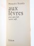 XENAKIS : Aux Lèvres pour que j'aie moins Soif - Prima edizione - Edition-Originale.com