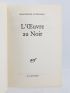 YOURCENAR : L'oeuvre au noir - Autographe, Edition Originale - Edition-Originale.com