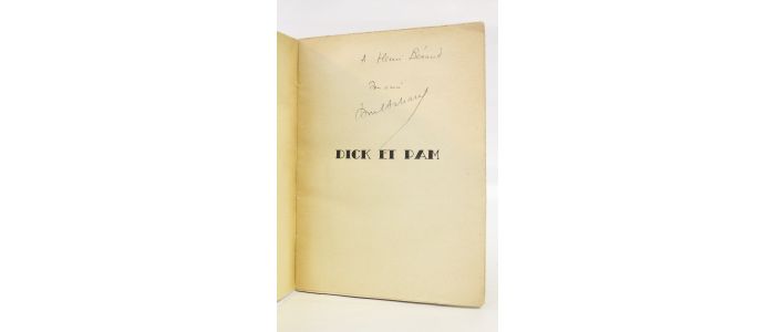ACHARD : Dick et Pam - Autographe, Edition Originale - Edition-Originale.com
