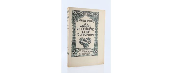 ACHILLE TATIUS : Les Amours de Leucippe et de Clitophon - Edition-Originale.com