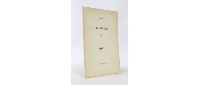 ALAIN : Propos XLIV - Edition Originale - Edition-Originale.com