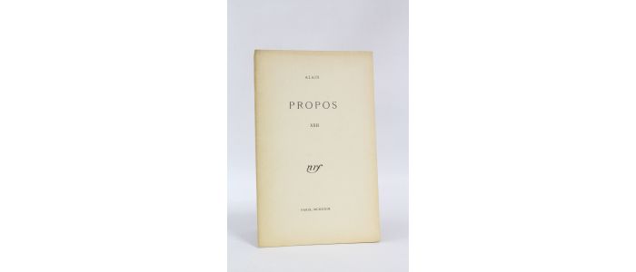 ALAIN : Propos XXII - Prima edizione - Edition-Originale.com