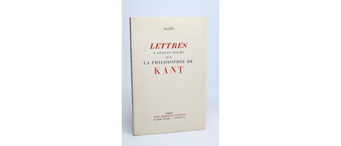ALAIN : Lettres à Sergio Solmi sur la philosophie de Kant - First edition - Edition-Originale.com