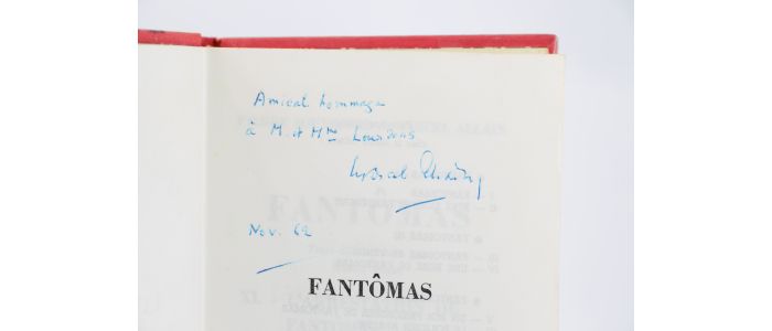 ALLAIN : L'arrestation de Fantômas - Le magistrat cambrioleur - Autographe, Edition Originale - Edition-Originale.com