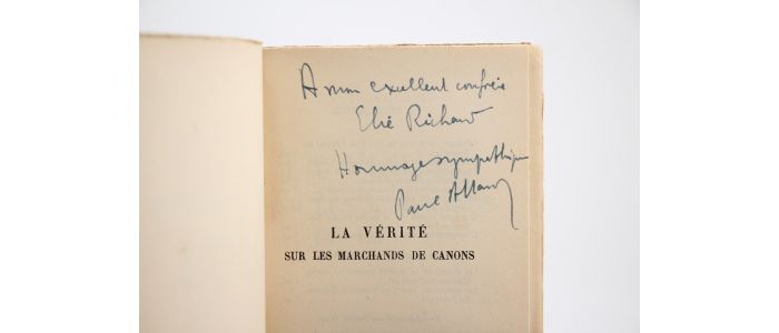 ALLARD : La vérité sur les marchands de canons - Autographe, Edition Originale - Edition-Originale.com
