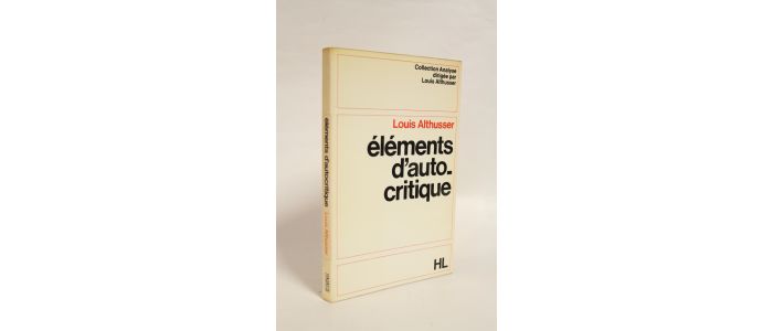 ALTHUSSER : Eléments d'autocritique - Signiert, Erste Ausgabe - Edition-Originale.com