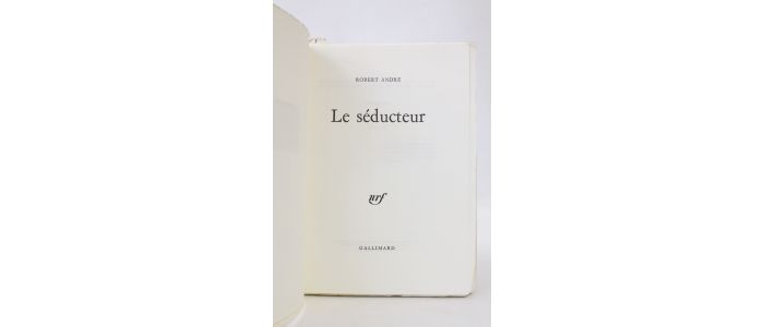 ANDRE : Le séducteur - Edition Originale - Edition-Originale.com