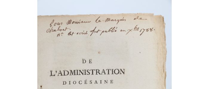 ANONYME : De l'administration diocésaine en Languedoc, pour servir d'instruction aux députés de cette province aux etats-généraux - Signiert, Erste Ausgabe - Edition-Originale.com