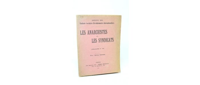 ANONYME : Les anarchistes et les syndicats - Prima edizione - Edition-Originale.com