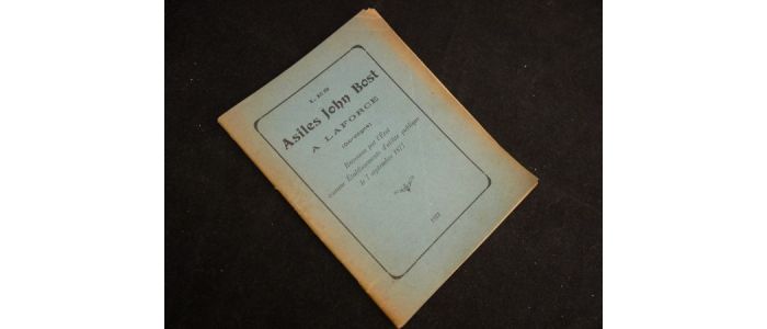 ANONYME : Les asiles John Bost à La Force (Dordogne) reconnus par l'Etat comme établissements d'utilité publique le 7 Septembre 1877 - First edition - Edition-Originale.com