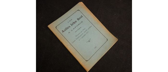 ANONYME : Les asiles John Bost à La Force (Dordogne) reconnus par l'Etat comme établissements d'utilité publique le 7 Septembre 1877 - Edition Originale - Edition-Originale.com