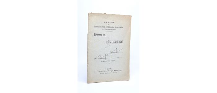 ANONYME : Réformes ou révolution - First edition - Edition-Originale.com