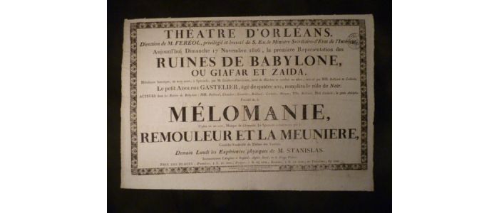 Théâtre d'Orléans. Les Ruines de Babylone, ou Giafar et Zaida, suivi de Mélomanie et précédé de Remouleur et la meunière - First edition - Edition-Originale.com