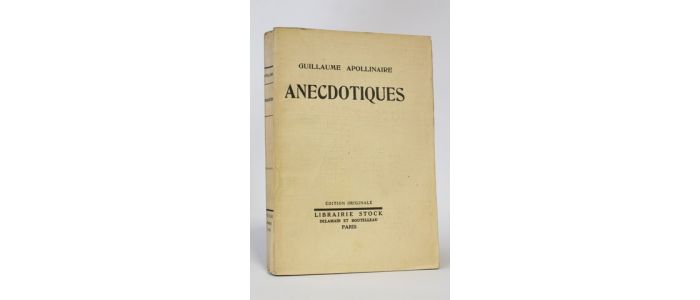 APOLLINAIRE : Anecdotiques - First edition - Edition-Originale.com