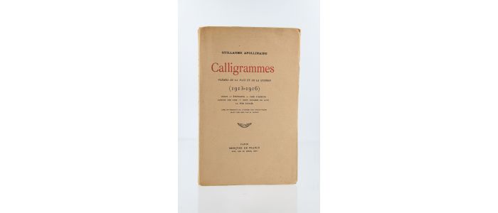 APOLLINAIRE : Calligrammes - Edition Originale - Edition-Originale.com