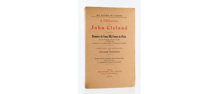 APOLLINAIRE : L'Oeuvre de John Cleland - Edition-Originale.com