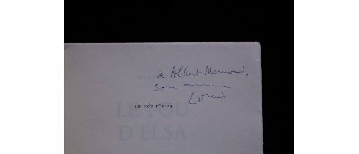 ARAGON : Le fou d'Elsa - Signed book, First edition - Edition-Originale.com