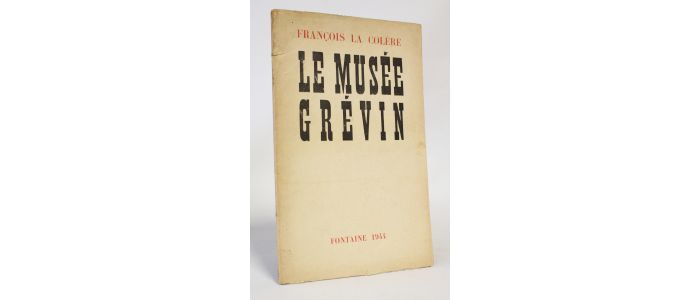 ARAGON : Le musée Grévin - Edition-Originale.com