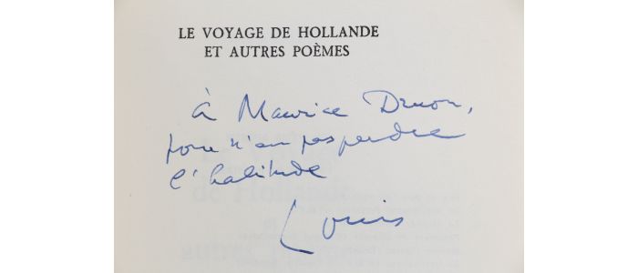 ARAGON : Le voyage en Hollande et autres poèmes - Autographe, Edition Originale - Edition-Originale.com