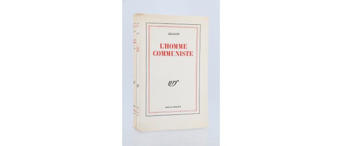 ARAGON : L'homme communiste - L'homme communiste II, 1953 - Complet en deux volumes - Erste Ausgabe - Edition-Originale.com