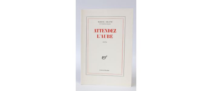 ARLAND : Attendez l'aube - First edition - Edition-Originale.com
