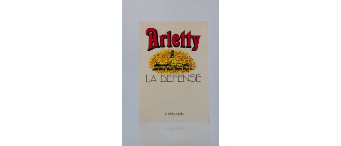 ARLETTY : La défense - Autographe, Edition Originale - Edition-Originale.com