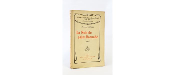 ARNOUX : La nuit de saint Barnabé - Edition Originale - Edition-Originale.com