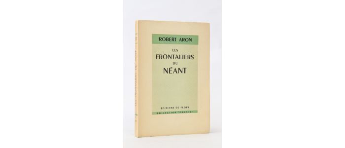 ARON : Les frontaliers du néant - Signed book, First edition - Edition-Originale.com