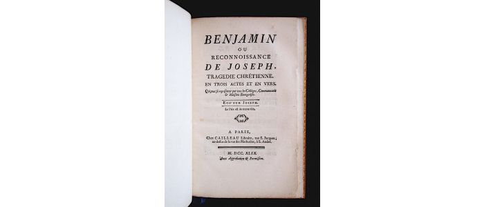ARTHUYS : Benjamin ou reconnoissance de Joseph, tragedie chrétienne en trois actes et en vers - Erste Ausgabe - Edition-Originale.com