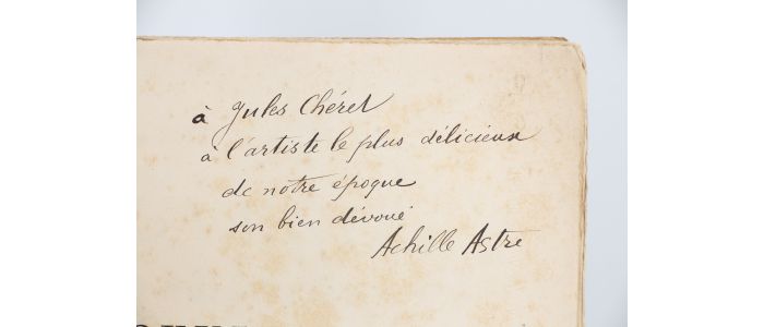 ASTRE : Souvenirs d'art et de littérature - Exemplaire de Jules Chéret - Signed book, First edition - Edition-Originale.com