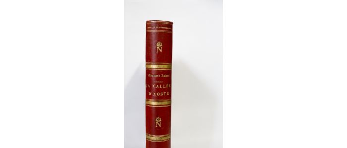 AUBERT : La vallée d'Aoste - Prima edizione - Edition-Originale.com