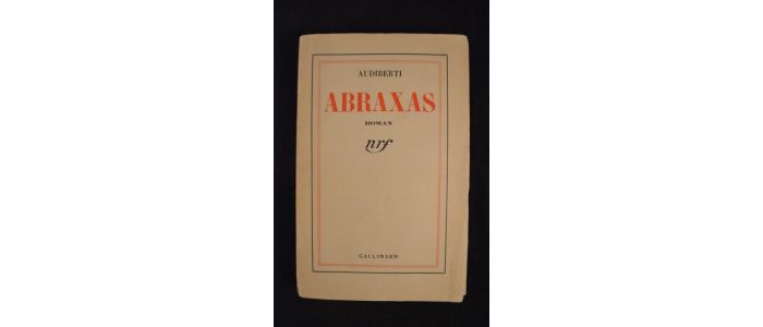 AUDIBERTI : Abraxas - Prima edizione - Edition-Originale.com