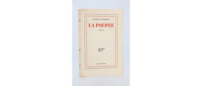 AUDIBERTI : La poupée - Exemplaire d'Arman - Prima edizione - Edition-Originale.com