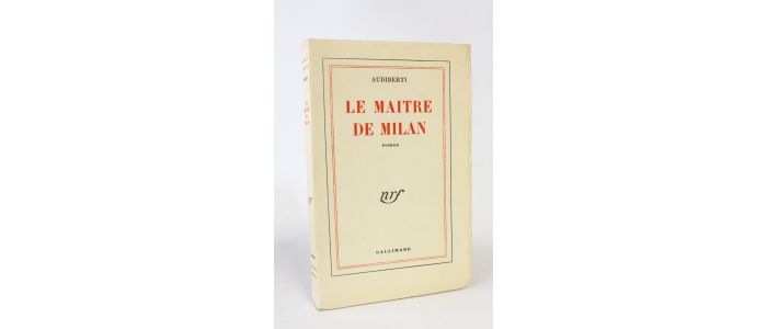 AUDIBERTI : Le maître de Milan - Erste Ausgabe - Edition-Originale.com