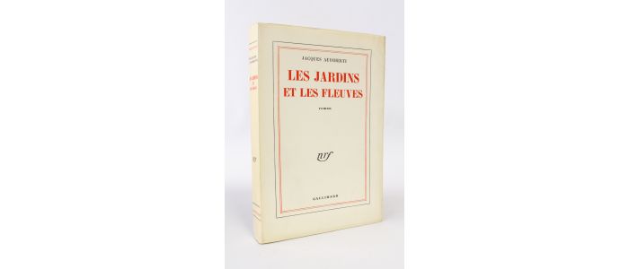 AUDIBERTI : Les jardins et les fleuves - Prima edizione - Edition-Originale.com