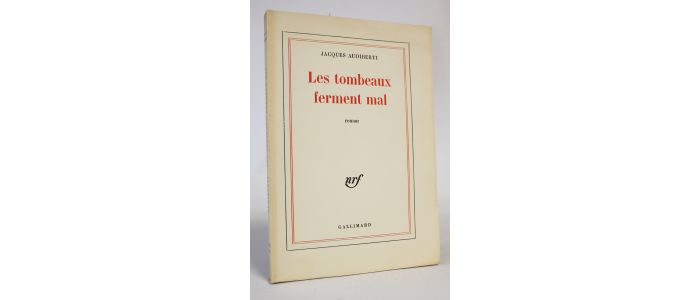 AUDIBERTI : Les tombeaux ferment mal - Edition Originale - Edition-Originale.com