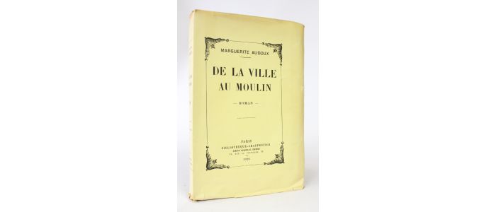 AUDOUX : De la ville au moulin - First edition - Edition-Originale.com
